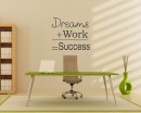 Dreams plus Work equal to Success Quotes Wall Decal Motivational Vinyl Art Stickers